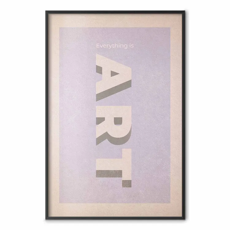 Allt är konst - typografisk bild engelsk text på pastellbakgrund